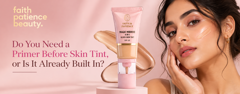 Do You Need a Primer Before Skin Tint, or Is It Already Built In?